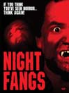 Night Fangs@